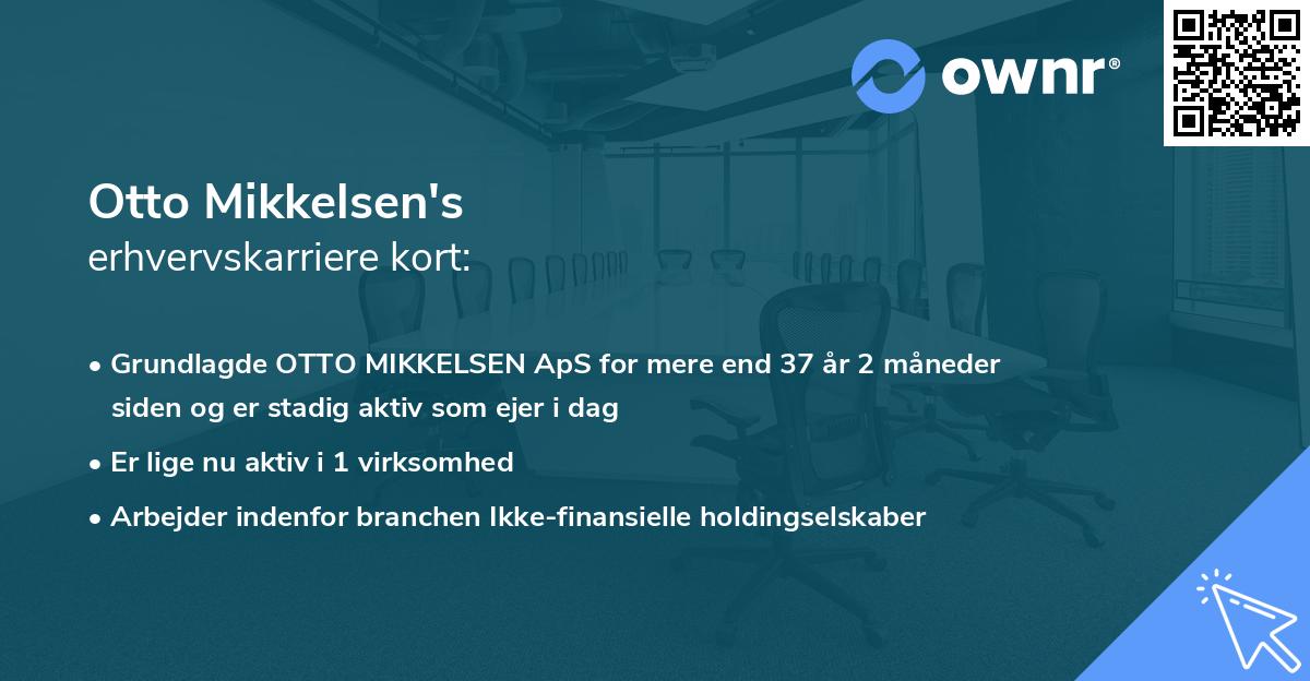 Otto Mikkelsen's erhvervskarriere kort