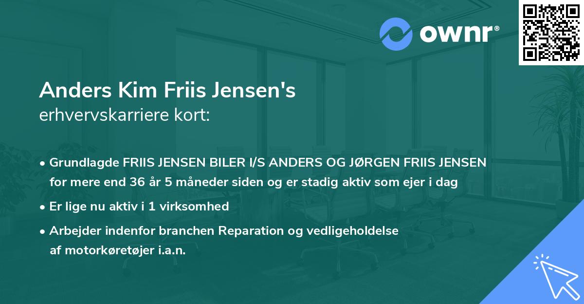 Anders Kim Friis Jensen's erhvervskarriere kort