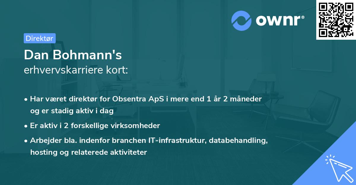 Dan Bohmann's erhvervskarriere kort
