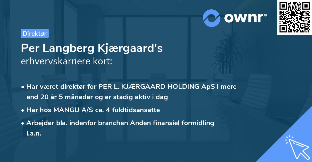Per Langberg Kjærgaard's erhvervskarriere kort