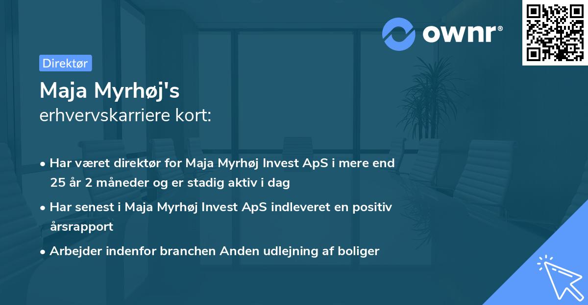 Maja Myrhøj's erhvervskarriere kort