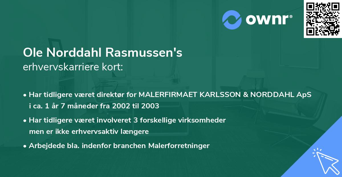 Ole Norddahl Rasmussen's erhvervskarriere kort