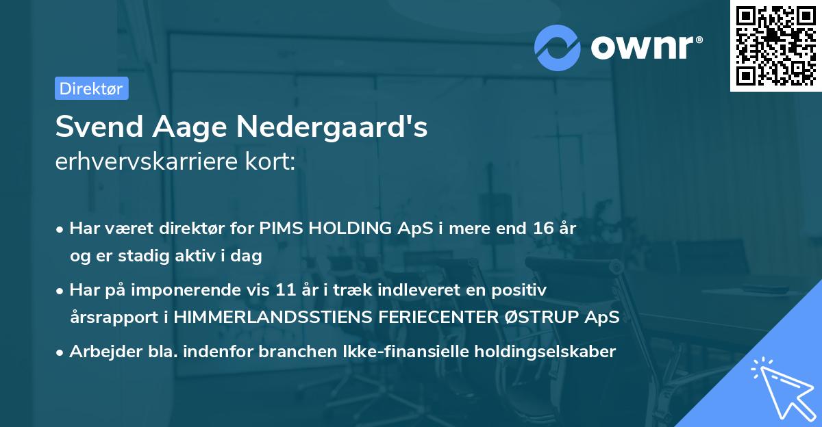 Svend Aage Nedergaard's erhvervskarriere kort