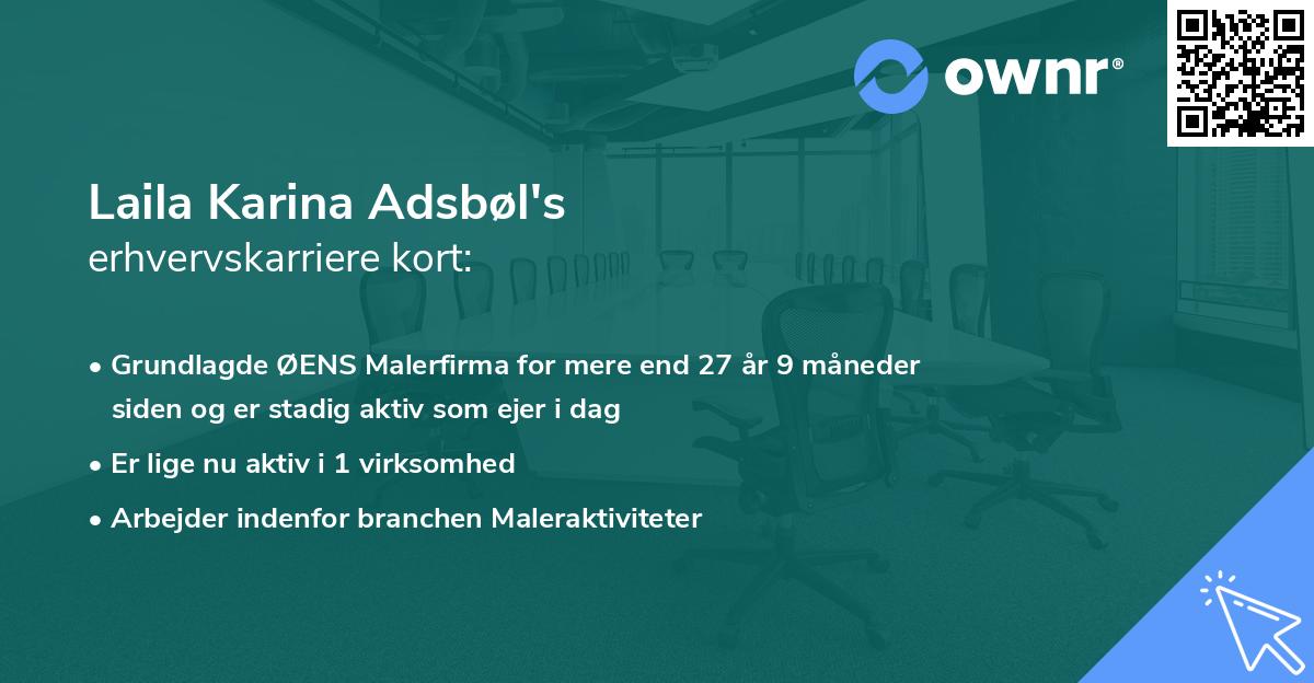 Laila Karina Adsbøl's erhvervskarriere kort