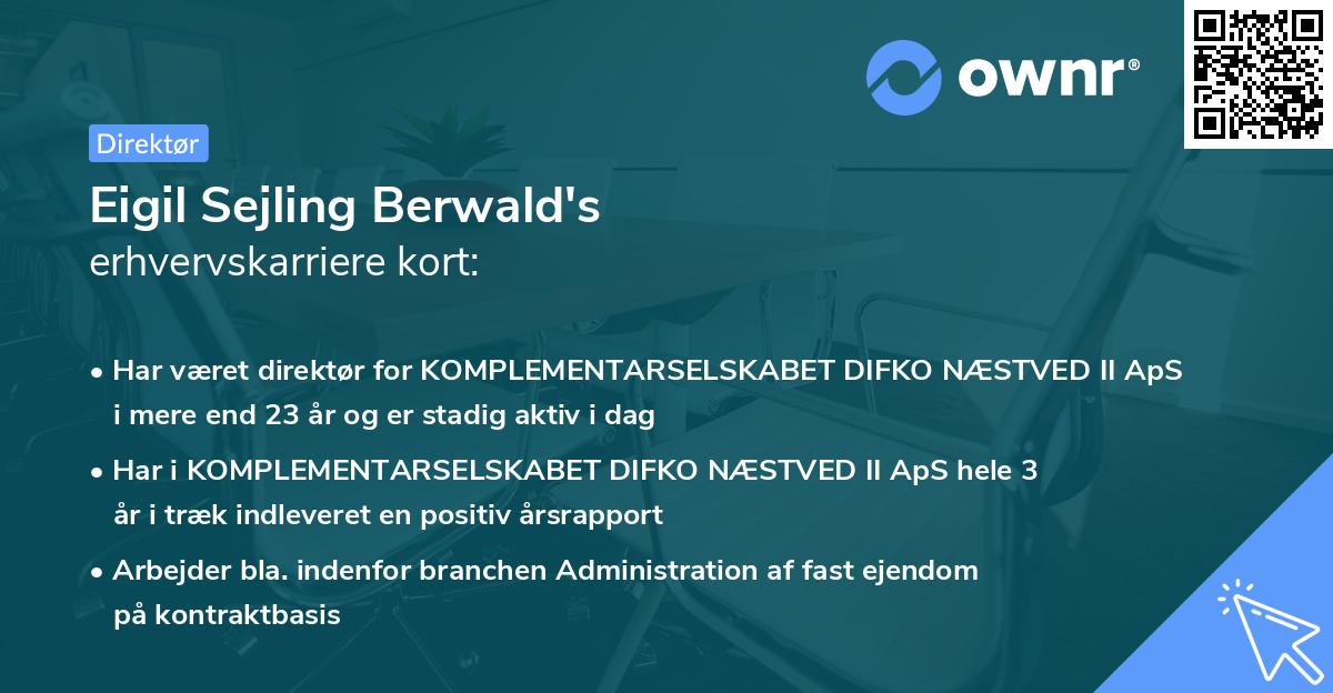 Eigil Sejling Berwald's erhvervskarriere kort
