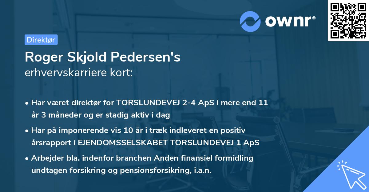 Roger Skjold Pedersen's erhvervskarriere kort