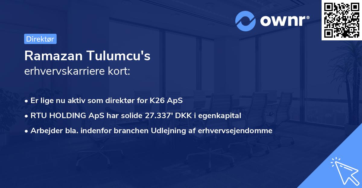 Ramazan Tulumcu's erhvervskarriere kort
