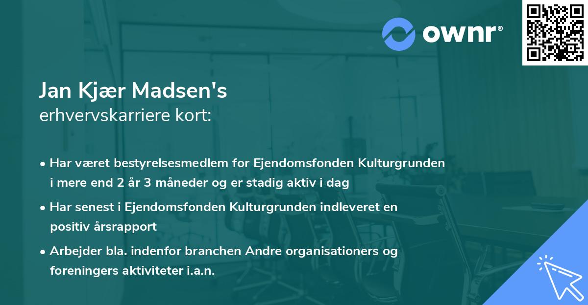 Jan Kjær Madsen's erhvervskarriere kort
