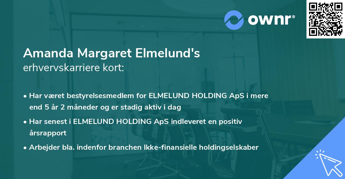 Amanda Margaret Elmelund's erhvervskarriere kort