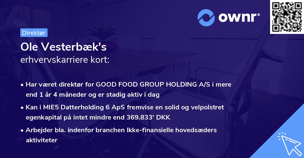 Ole Vesterbæk's erhvervskarriere kort