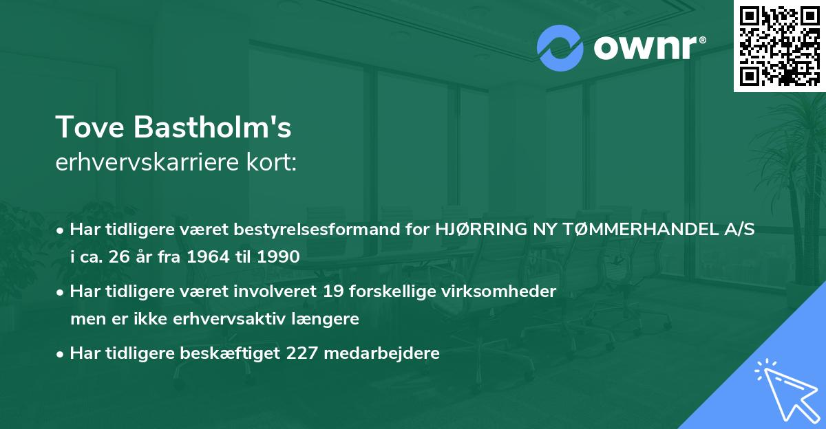 Tove Bastholm's erhvervskarriere kort