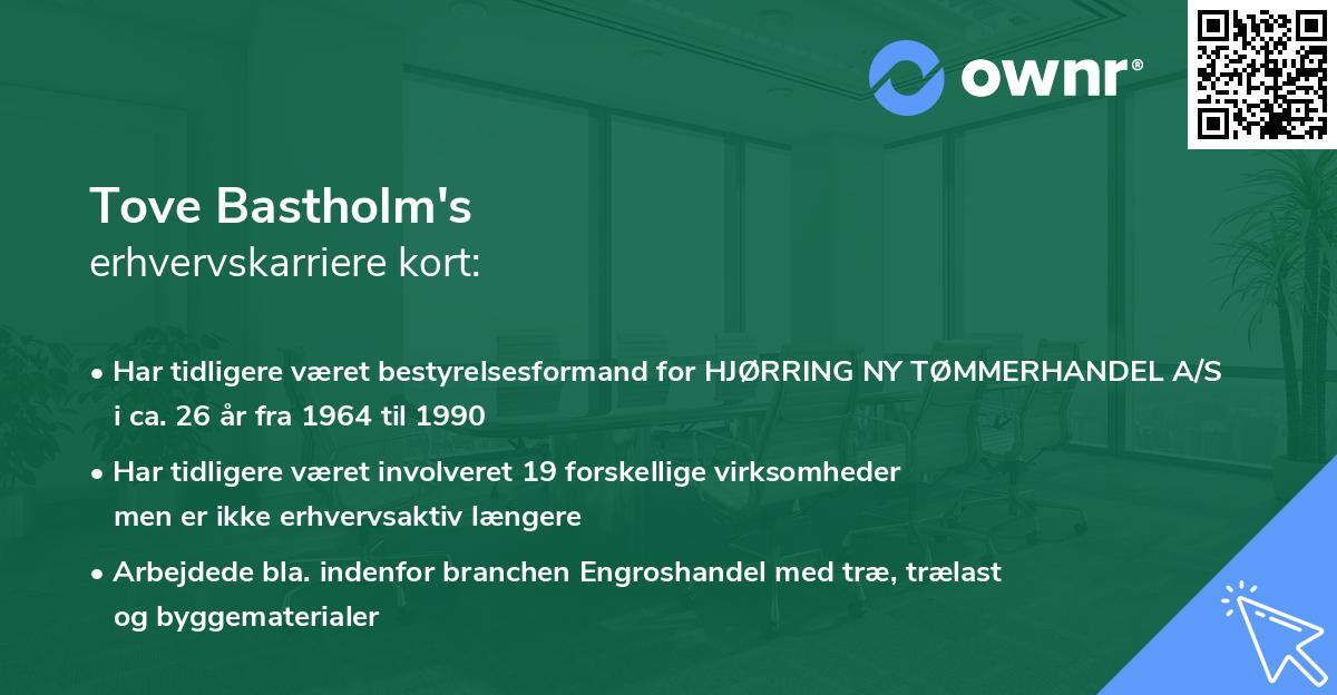 Tove Bastholm's erhvervskarriere kort