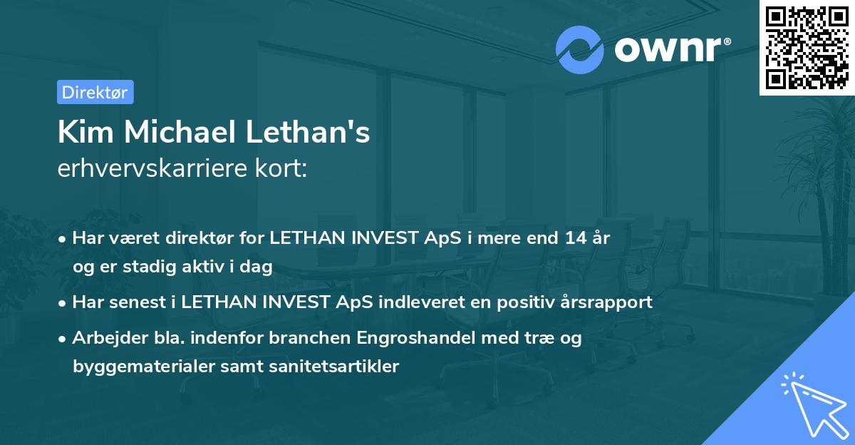 Kim Michael Lethan's erhvervskarriere kort