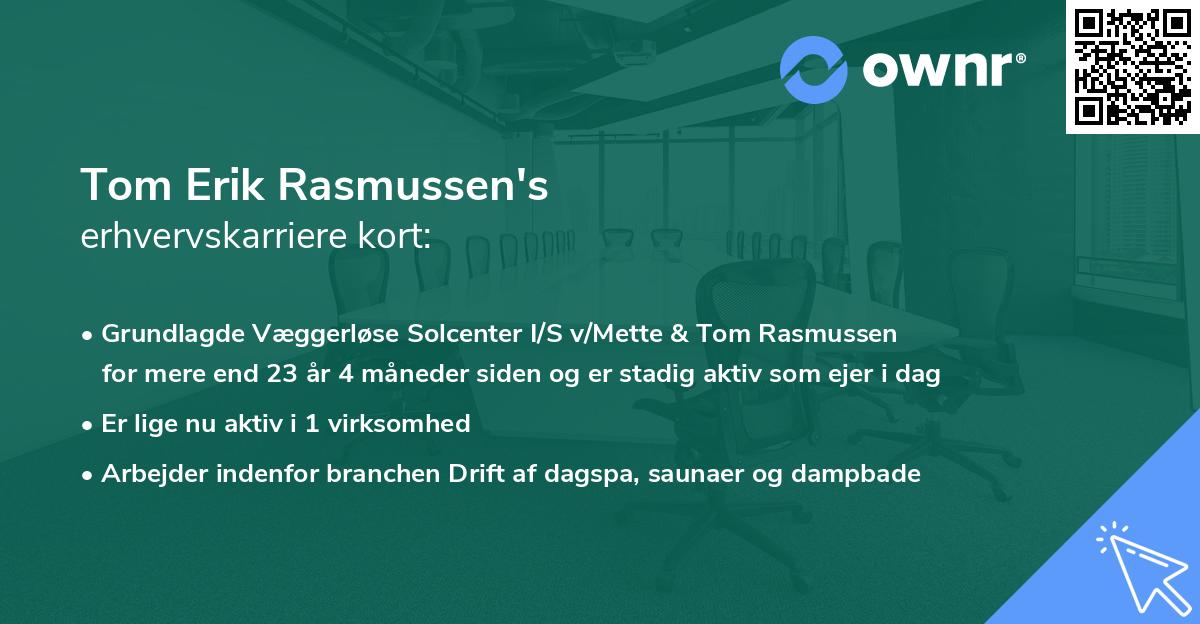 Tom Erik Rasmussen's erhvervskarriere kort