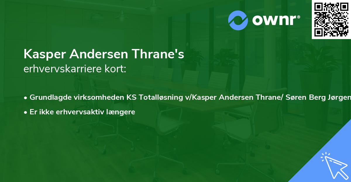 Kasper Andersen Thrane's erhvervskarriere kort