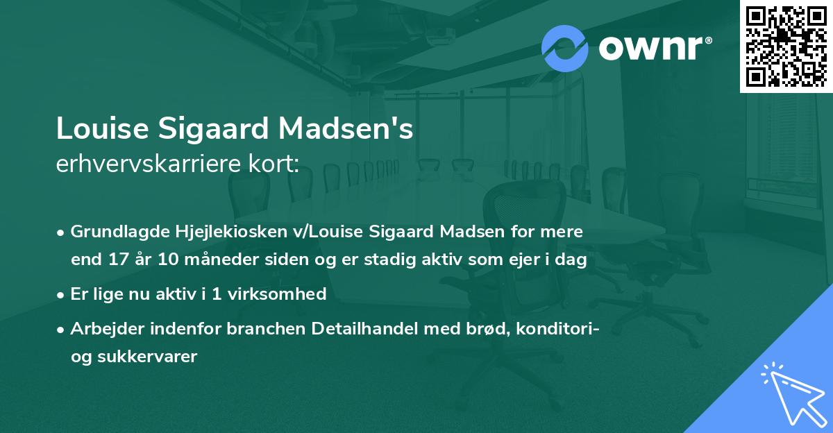 Louise Sigaard Madsen's erhvervskarriere kort