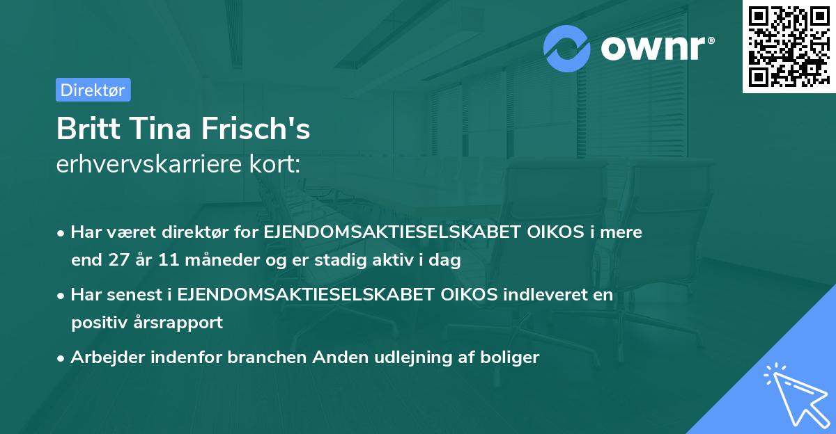Britt Tina Frisch's erhvervskarriere kort