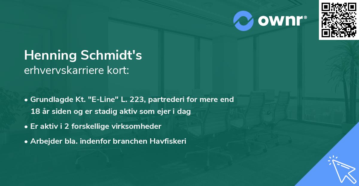 Henning Schmidt's erhvervskarriere kort