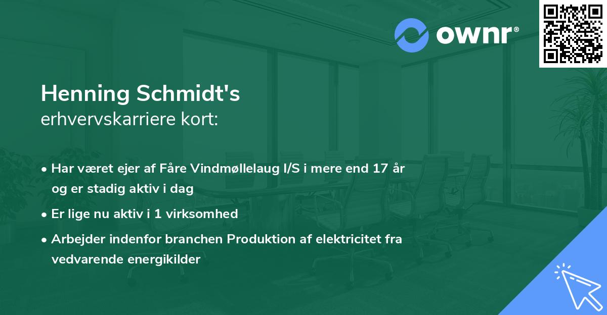 Henning Schmidt's erhvervskarriere kort