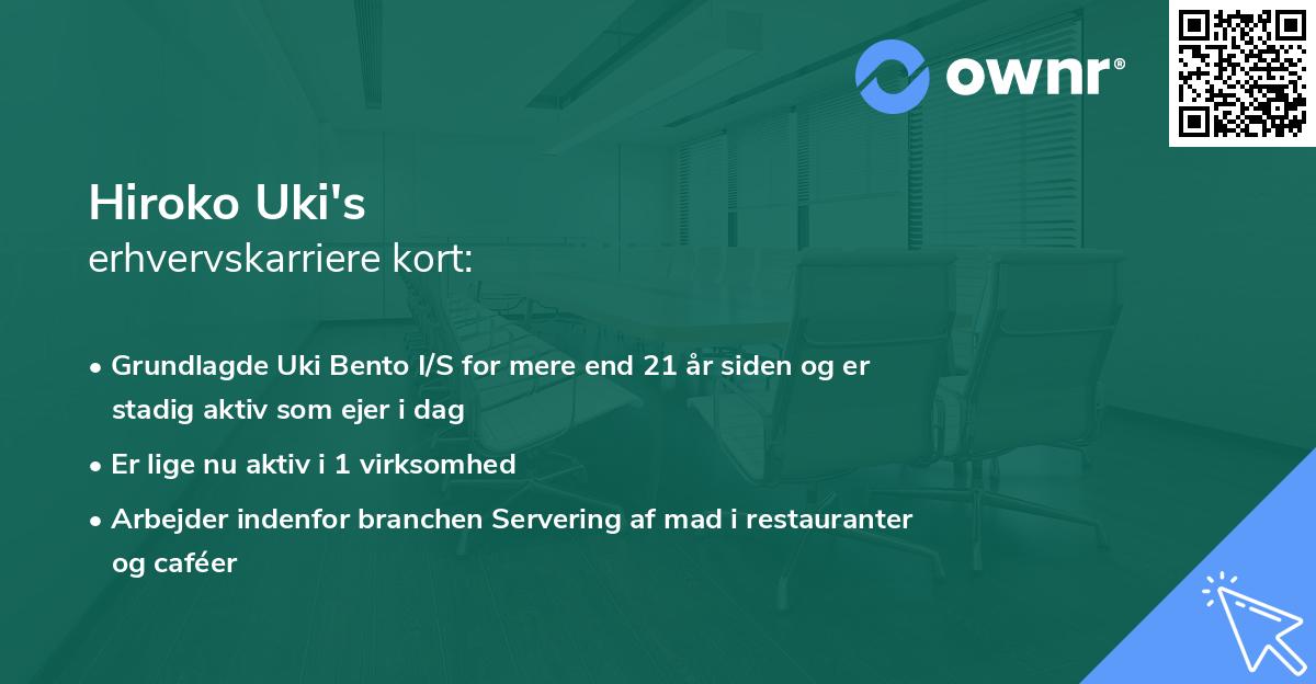 Hiroko Uki's erhvervskarriere kort