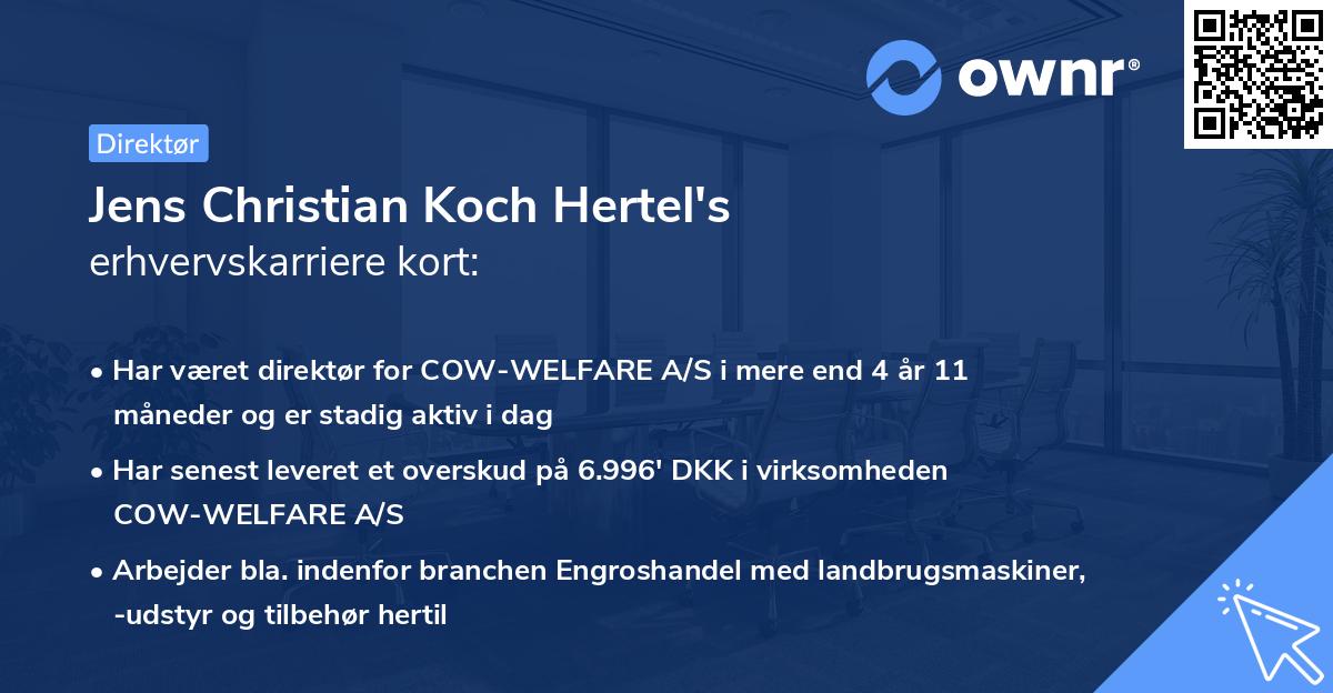 Jens Christian Koch Hertel's erhvervskarriere kort