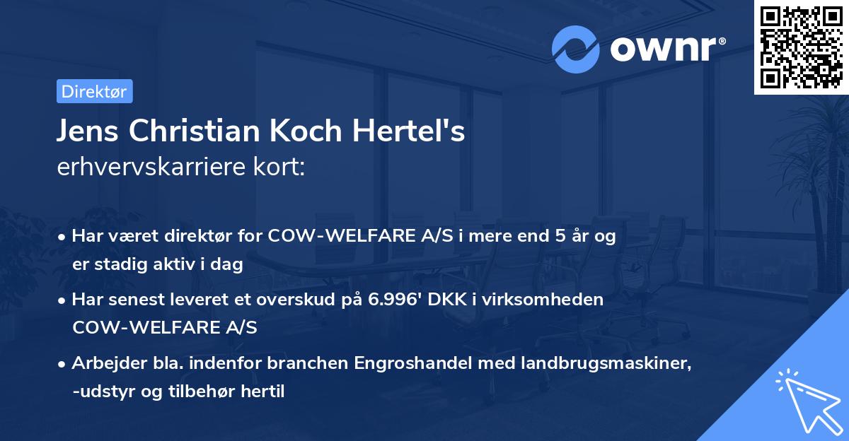 Jens Christian Koch Hertel's erhvervskarriere kort