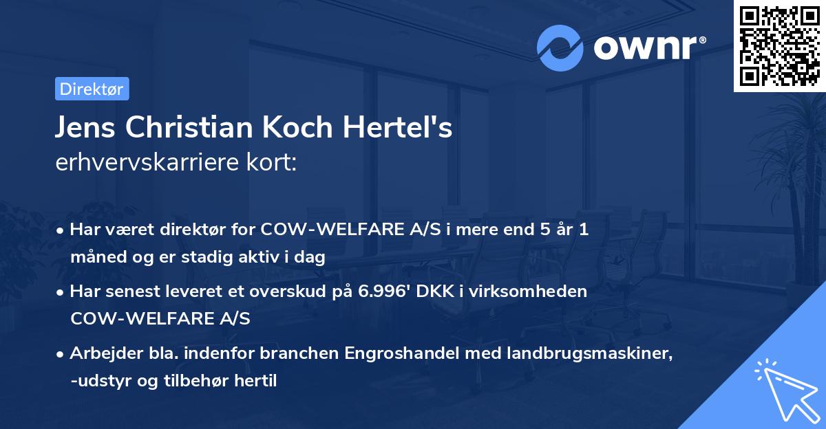 Jens Christian Koch Hertel's erhvervskarriere kort