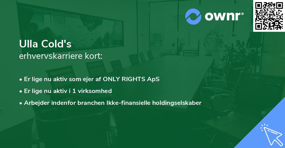 Ulla Cold's erhvervskarriere kort