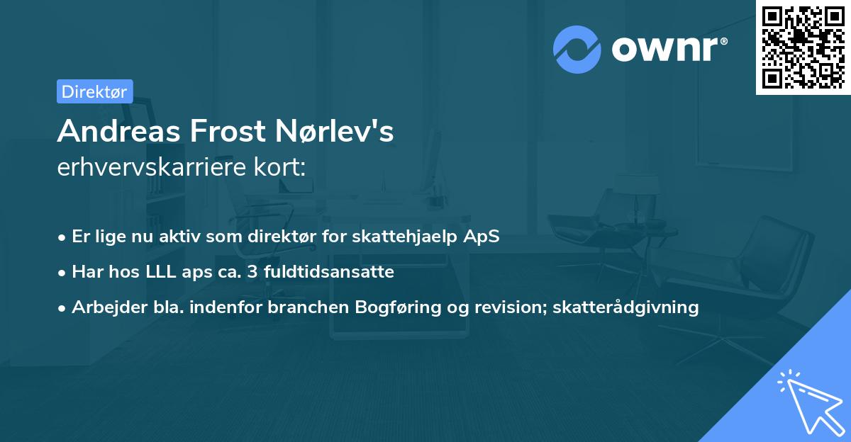 Andreas Frost Nørlev's erhvervskarriere kort