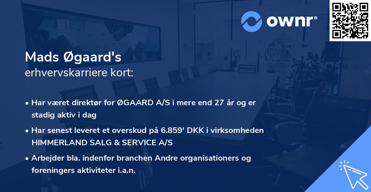 Mads Øgaard's erhvervskarriere kort
