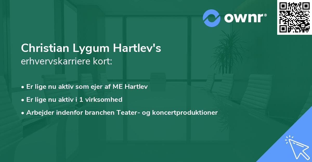 Christian Lygum Hartlev's erhvervskarriere kort