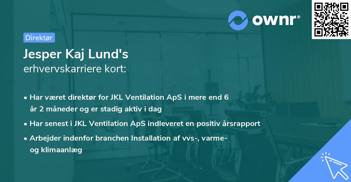 Jesper Kaj Lund's erhvervskarriere kort