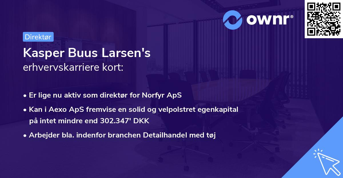 Kasper Buus Larsen's erhvervskarriere kort