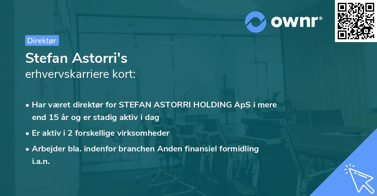 Stefan Astorri's erhvervskarriere kort