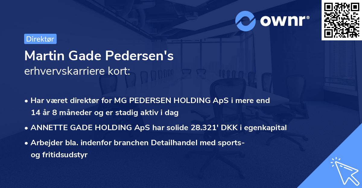 Martin Gade Pedersen's erhvervskarriere kort