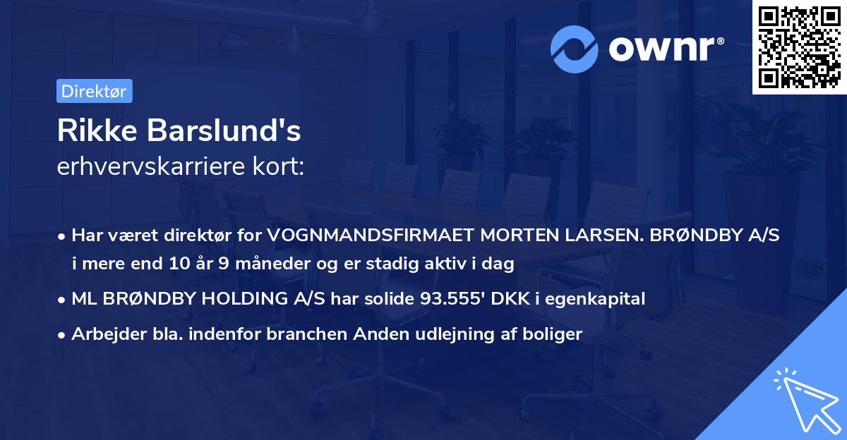 Rikke Barslund's erhvervskarriere kort