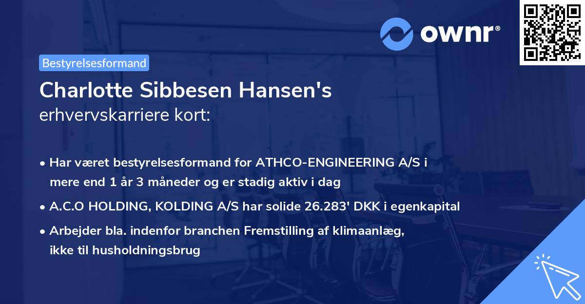 Charlotte Sibbesen Hansen's erhvervskarriere kort