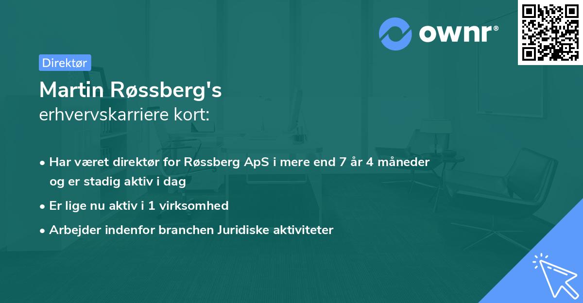 Martin Røssberg's erhvervskarriere kort