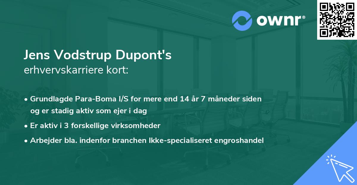 Jens Vodstrup Dupont's erhvervskarriere kort