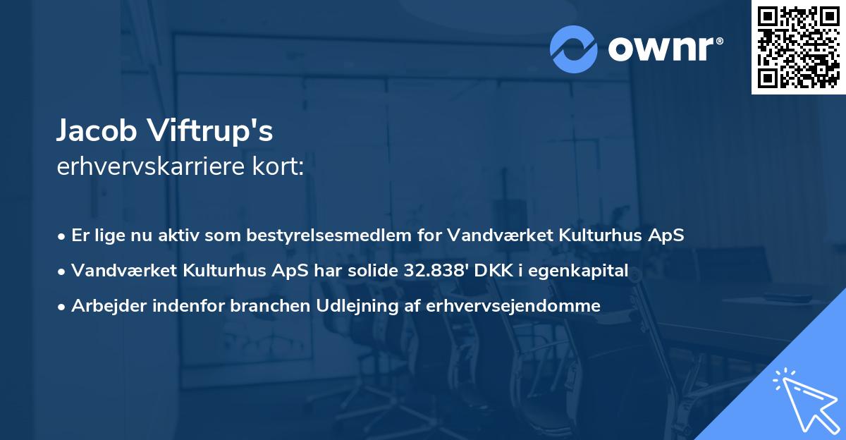 Jacob Viftrup's erhvervskarriere kort