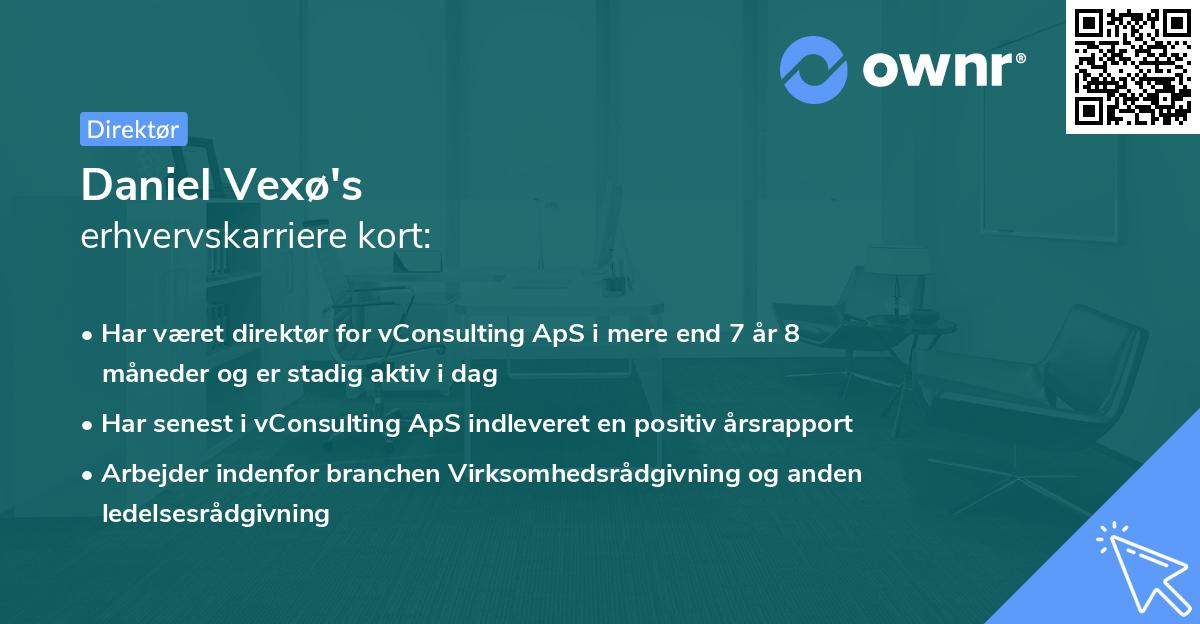 Daniel Vexø's erhvervskarriere kort