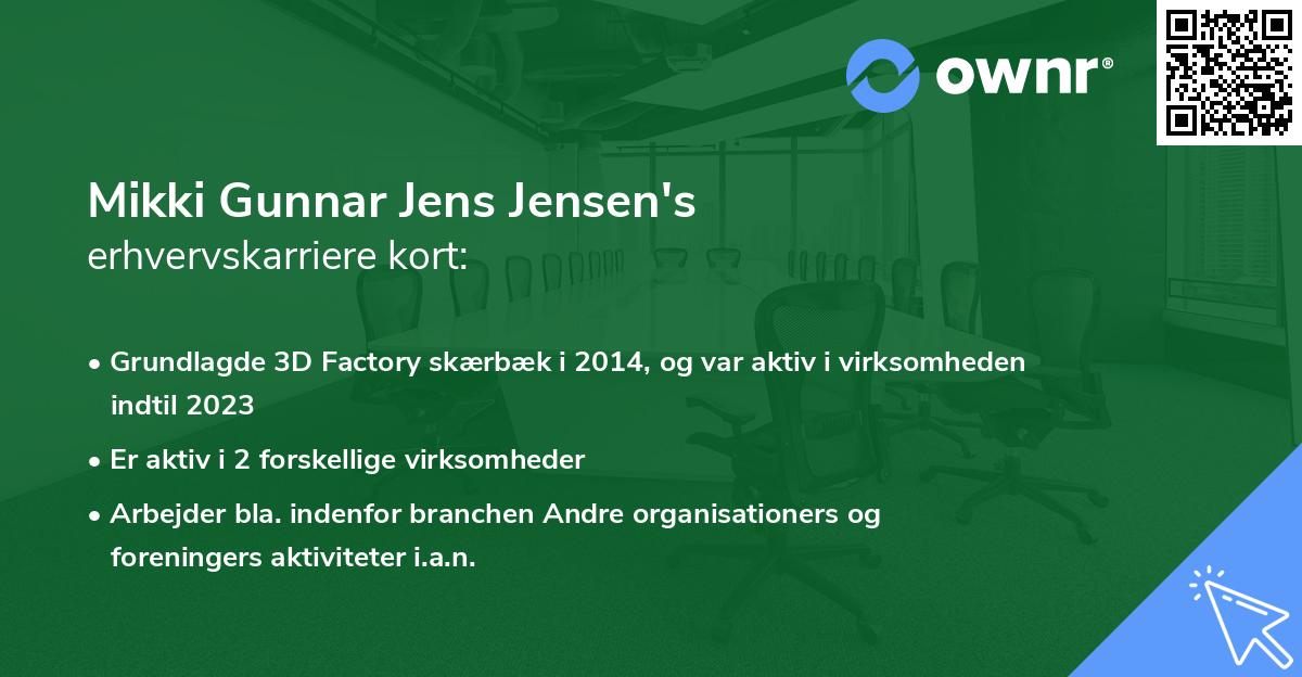 Mikki Gunnar Jens Jensen's erhvervskarriere kort
