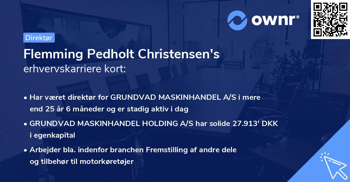 Flemming Pedholt Christensen's erhvervskarriere kort