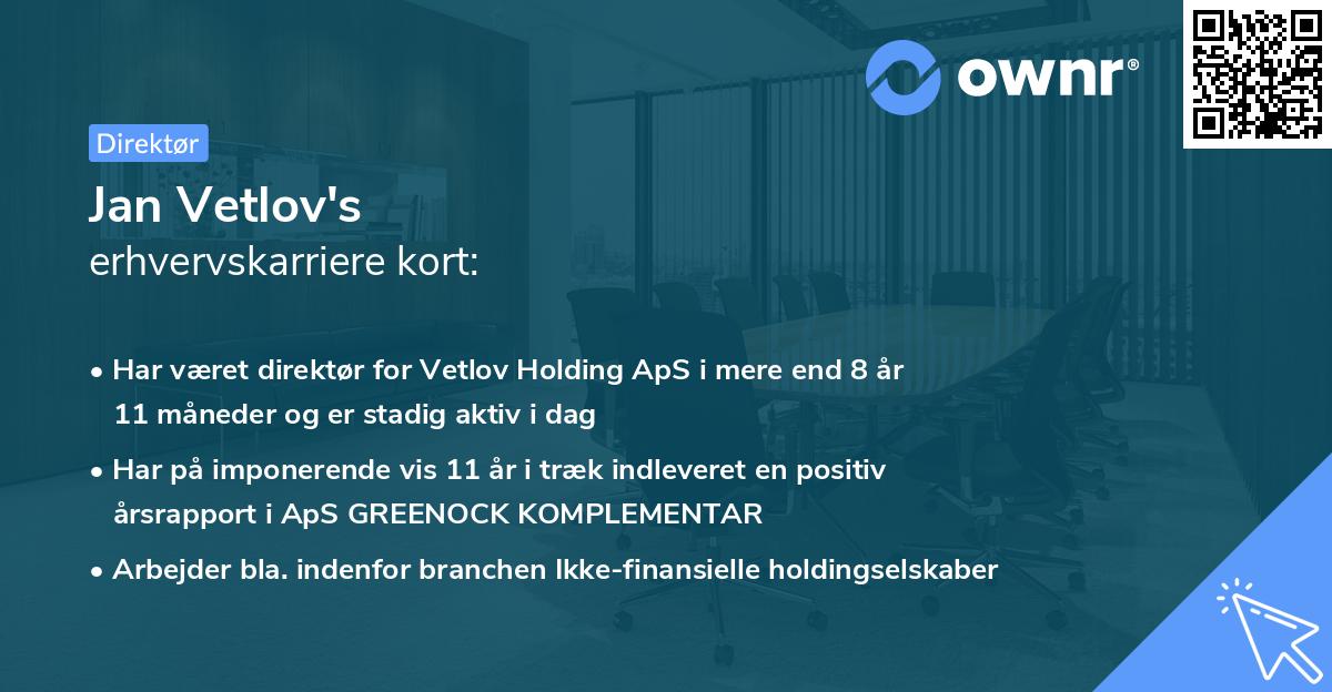 Jan Vetlov's erhvervskarriere kort