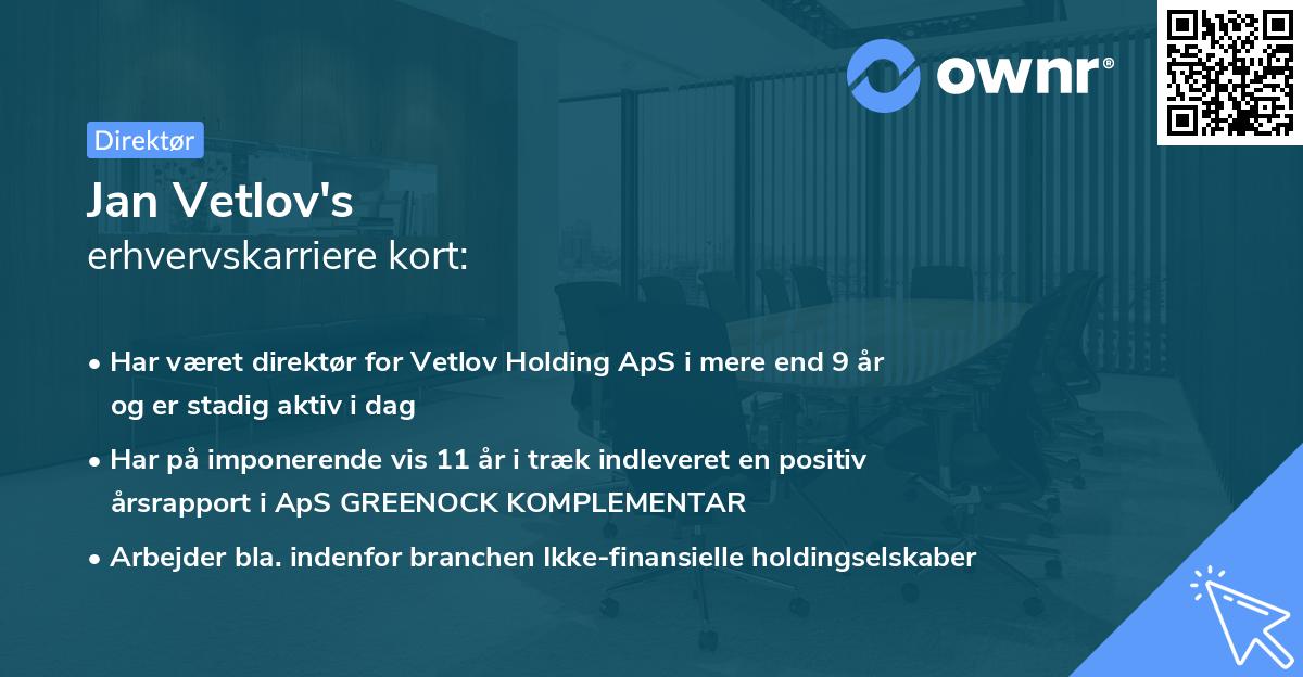 Jan Vetlov's erhvervskarriere kort