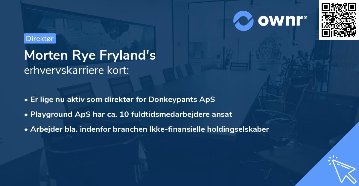 Morten Rye Fryland's erhvervskarriere kort