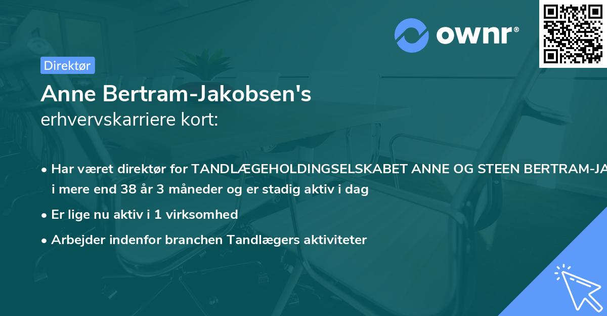 Anne Bertram-Jakobsen's erhvervskarriere kort