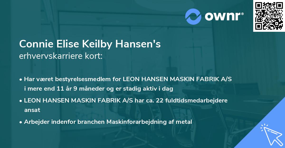 Connie Elise Keilby Hansen's erhvervskarriere kort