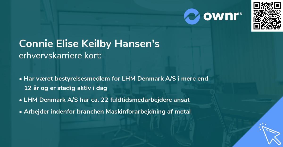 Connie Elise Keilby Hansen's erhvervskarriere kort