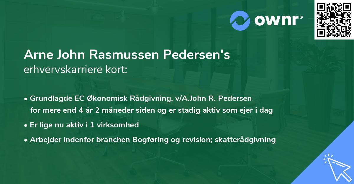 Arne John Rasmussen Pedersen's erhvervskarriere kort